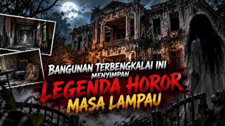 Bangunan Terbengkalai Ini Menyimpan Legenda Horor Masa Lampau