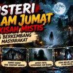 Misteri Malam Jumat dan Kisah Mistis yang Mengakar di Masyarakat
